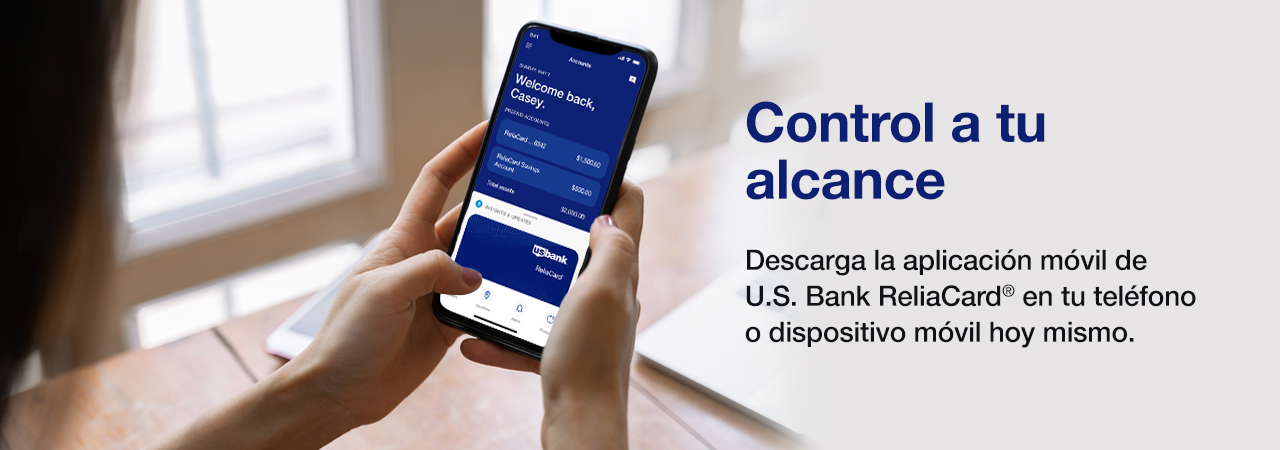 Control at your fingertips. Download the U.S. Bank ReliaCard® mobile app on your phone or mobile device today.